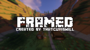 下载 Framed! 对于 Minecraft 1.12
